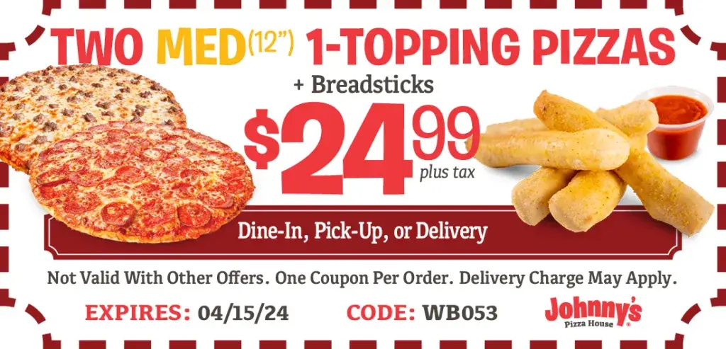 2 Medium (12”) 1-Topping Pizzas & Breadsticks for $24.99 (plus tax)