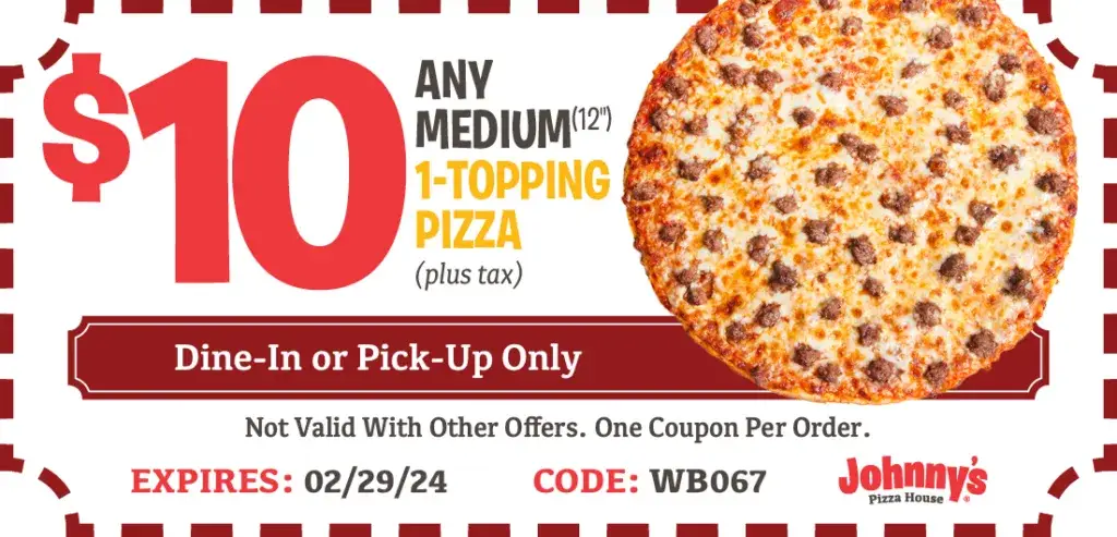 Any Medium (12”) 1-Topping Pizza for $10 (plus tax)